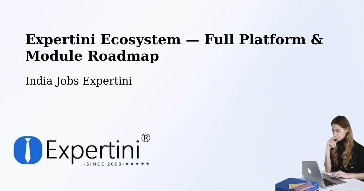 Expertini Ecosystem — Full Platform & Module Roadmap – Pune