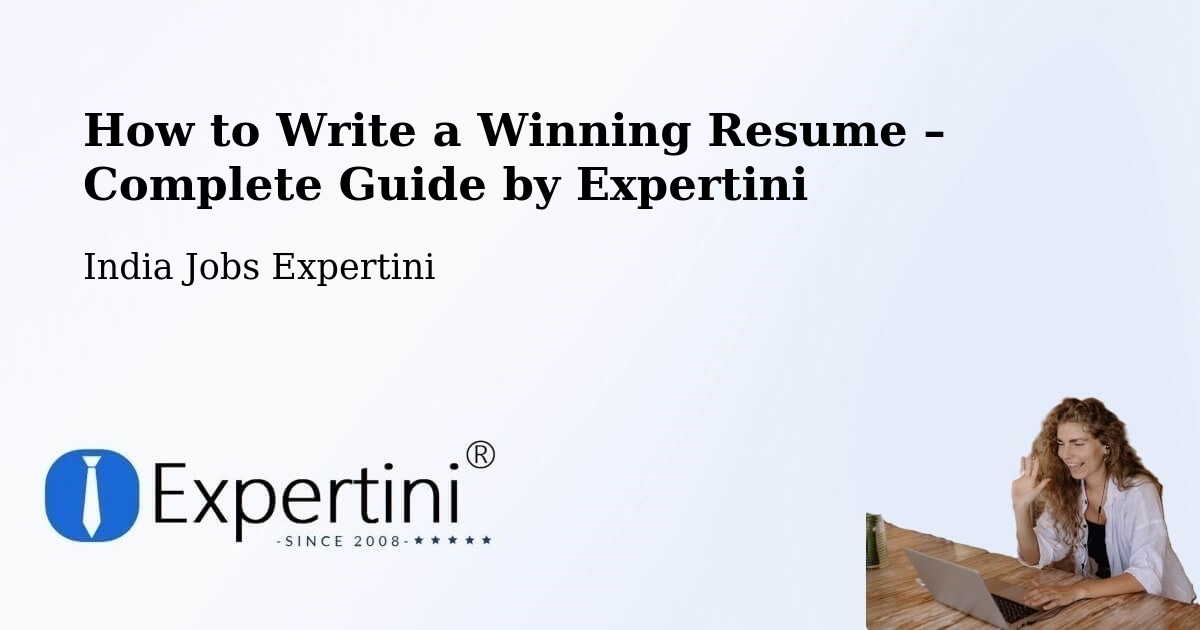 Resume Writing Guide for Job Seekers – Pune - Pune, India Jobs Expertini
